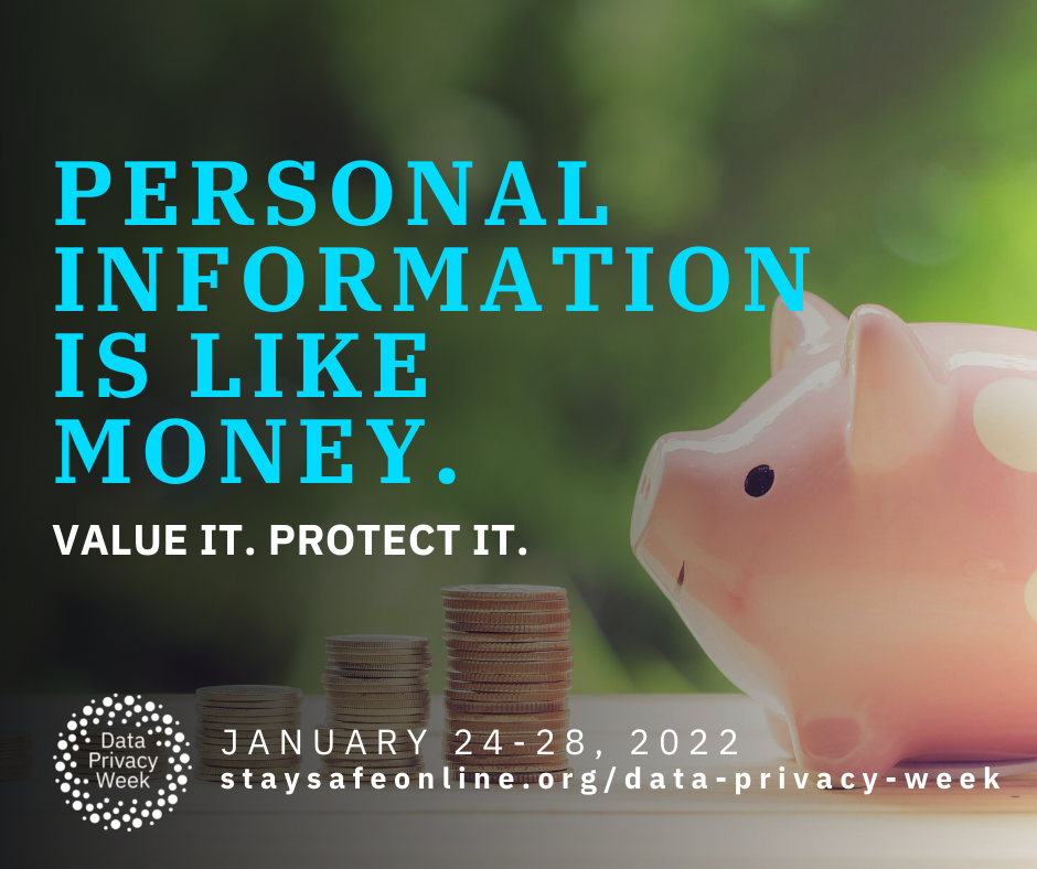 An image showing a piggy bank and some coins. Text on it says Personal Information is like money. Value it. protect it
